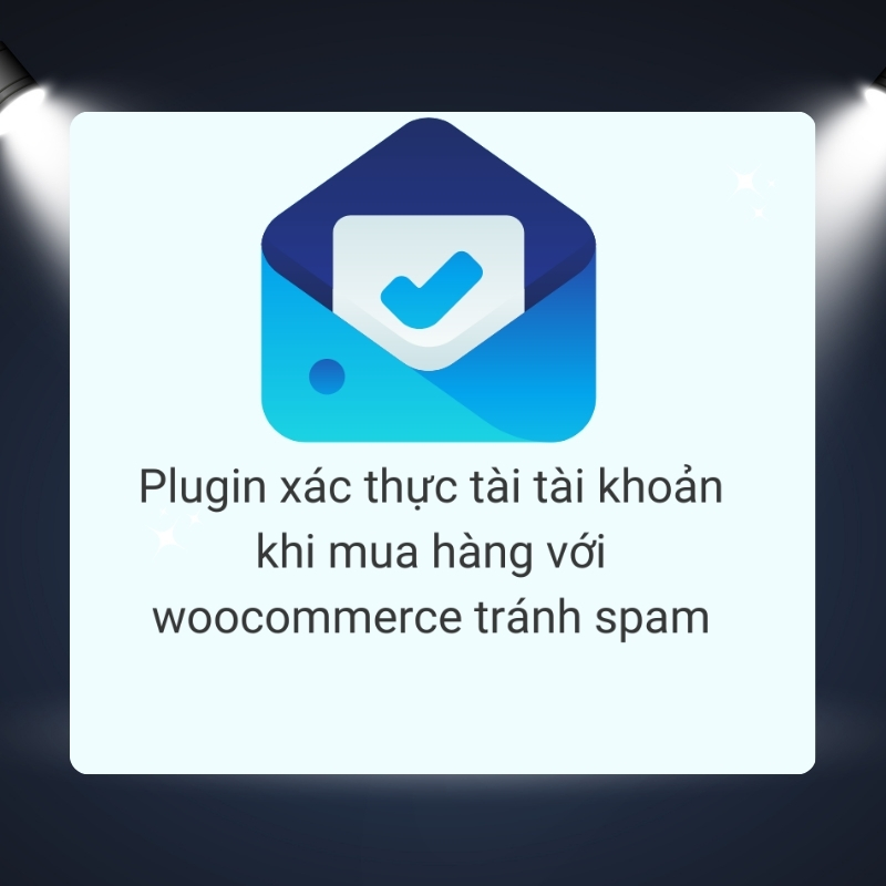 Plugin Xác thực tài khoản Woo